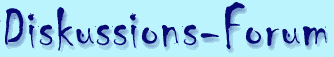 Diskussions-Forum